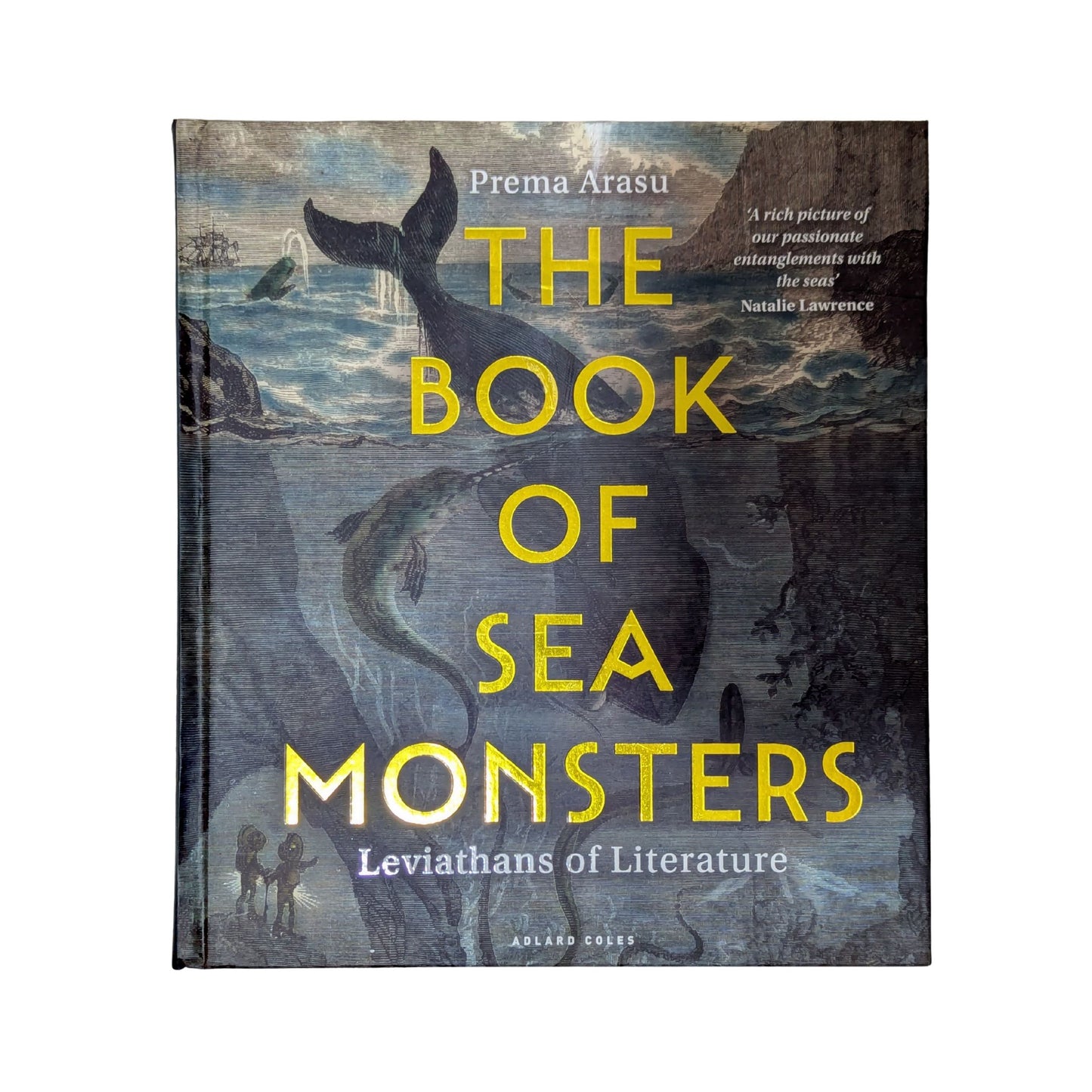 The Book of Sea Monsters by Prema Arasu original Bloomsbury non-fiction book cover