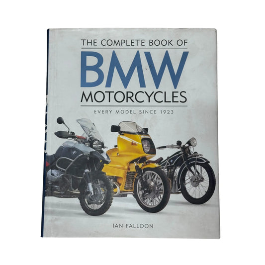 The Complete Book of BMW Motorcycles by Ian Falloon original motorcycle history book cover