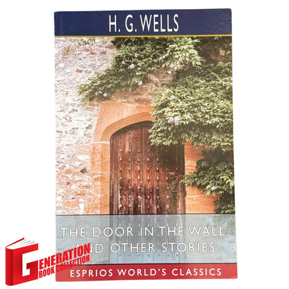 The Door in the Wall, and Other Stories by H.G. Wells original book cover design