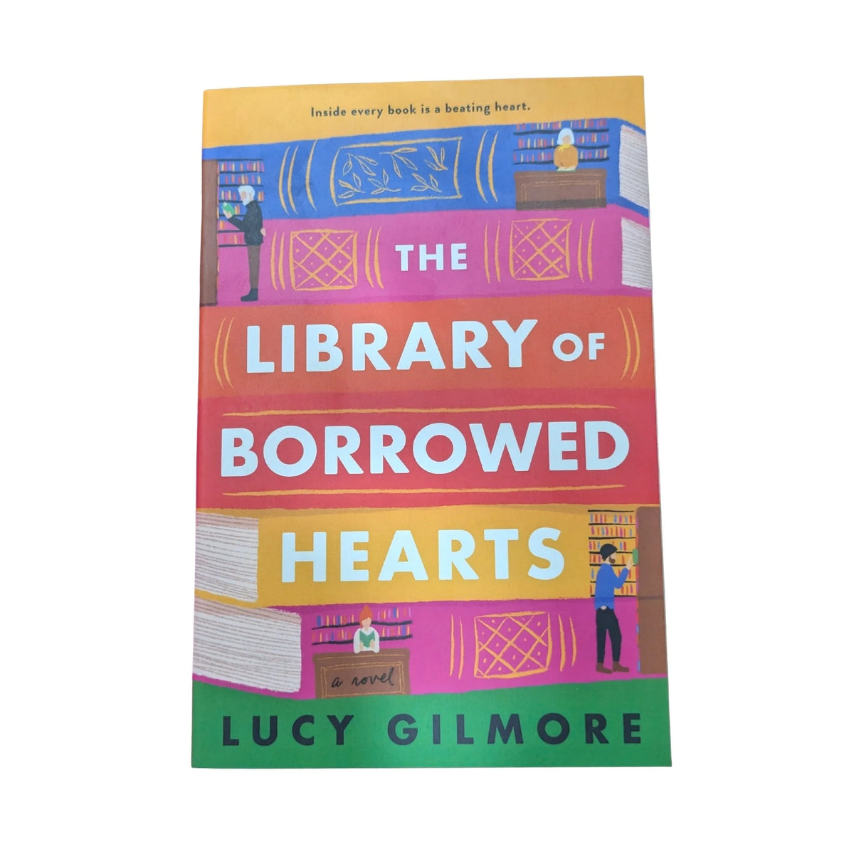 Front cover of The Library of Borrowed Hearts by Lucy Gilmore, paperback edition.