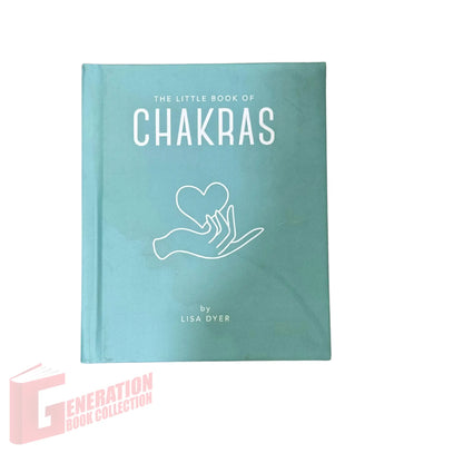 The front cover of The Little Book of Chakras by Lisa Dyer, available as an original imported copy at Generation Books Collection Pakistan.