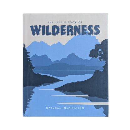The Little Book of Wilderness: Natural Inspiration original book cover