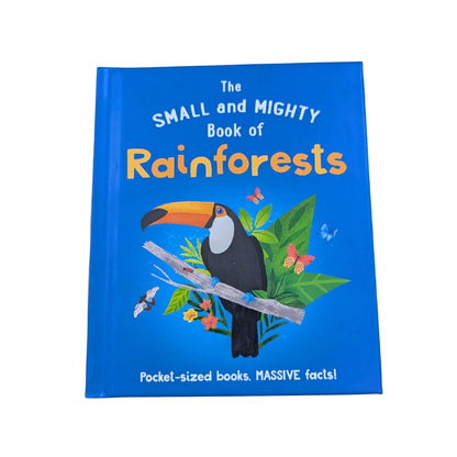 The Small and Mighty Book of Rainforests by Clive Gifford original edition