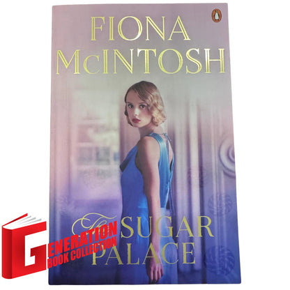 The front cover of The Sugar Palace by Fiona McIntosh, available as an original imported copy at Generation Books Collection Pakistan.