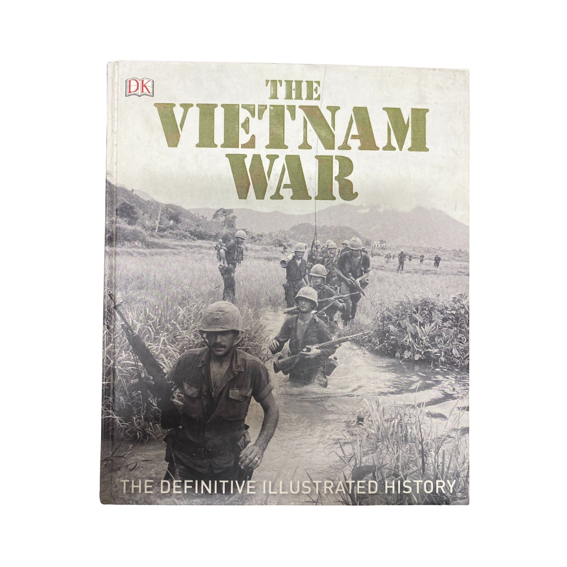 The Vietnam War: The Definitive Illustrated History by DK original military history book cover