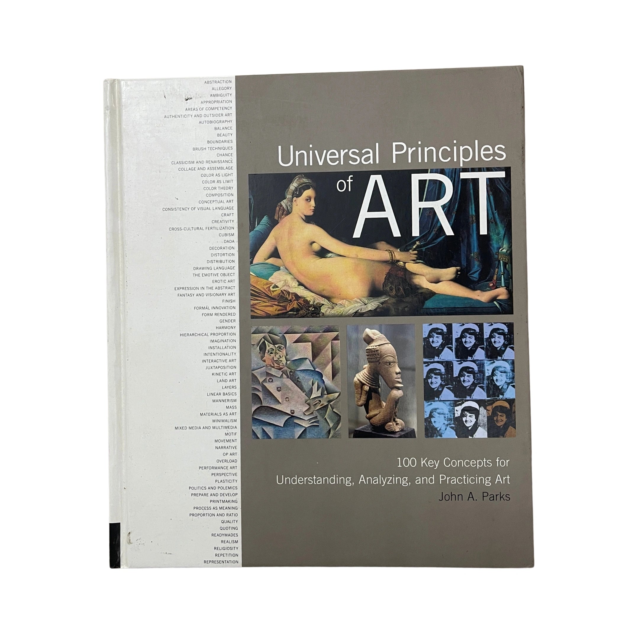 Universal Principles of Art 100 Key Concepts for Understanding, Analyz