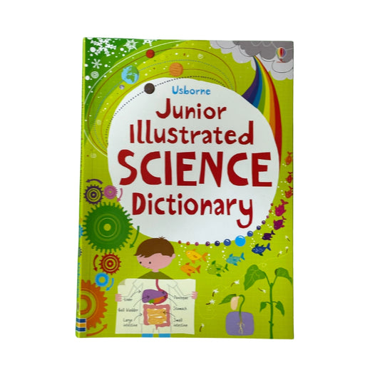 Usborn junior illustrated science dictionary