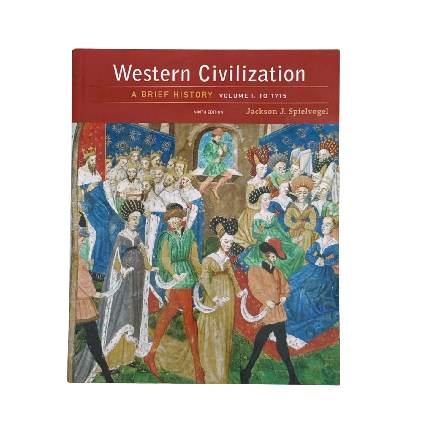 Western Civilization: A Brief History, Volume I: To 1715