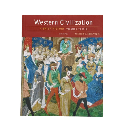 Western Civilization: A Brief History, Volume I: To 1715