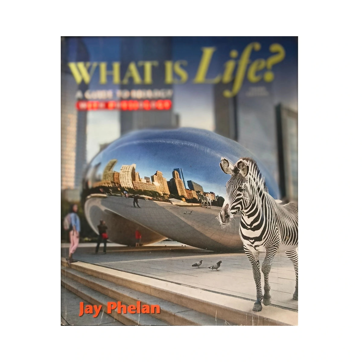 What is Life? A Guide to Biology with Physiology