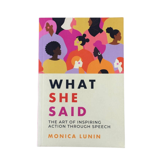What She Said The Art of Inspiring Action through Speech
