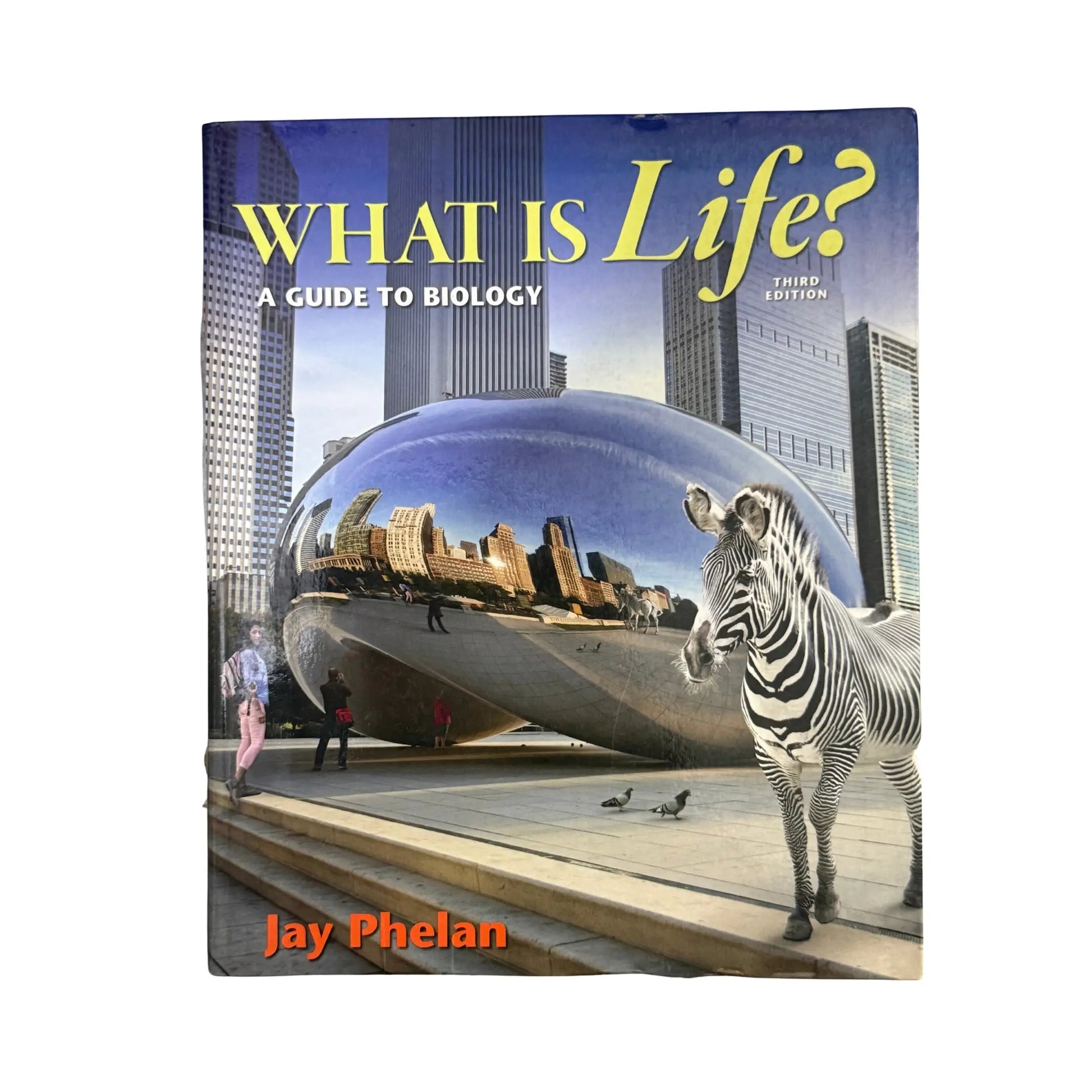 What is Life? A Guide to Biology by Jay Phelan original W. H. Freeman textbook cover
