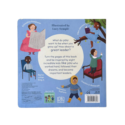 The back cover and synopsis of the original When I Grow Up - Great Leaders book.