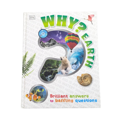The front cover of Why? Earth by DK, available as an original imported copy at Generation Books Collection Pakistan.