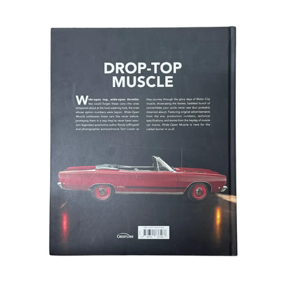 Wide-Open Muscle: The Rarest Muscle Car Convertibles