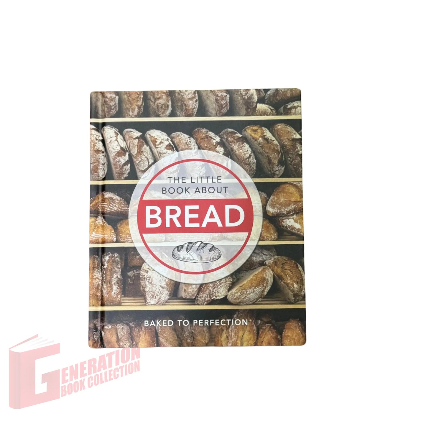 The Little Book About Bread