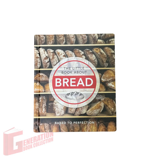 The Little Book About Bread