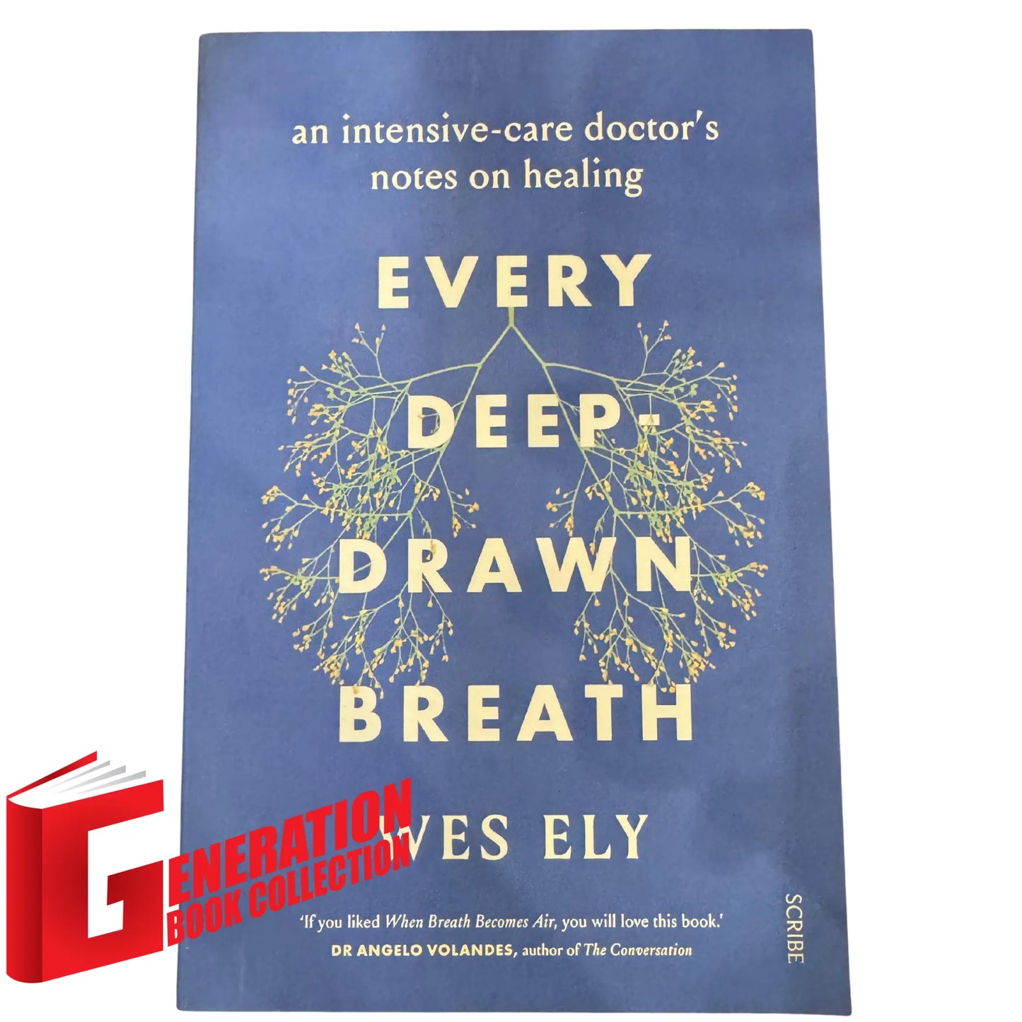 Every Deep Drawn Breath