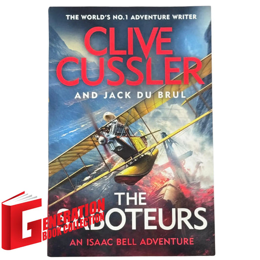 The Saboteurs An Isaac Bell Adventure