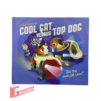 Cool Cat versus Top Dog: Who will win in the ultimate pet quest?