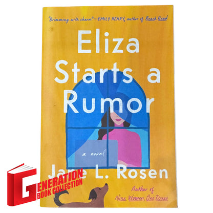 Eliza Starts A Rumor