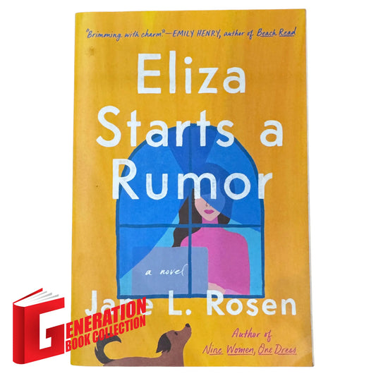 Eliza Starts A Rumor
