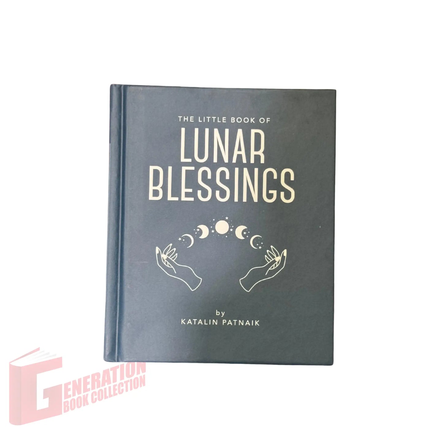 The Little Book of Lunar Blessings