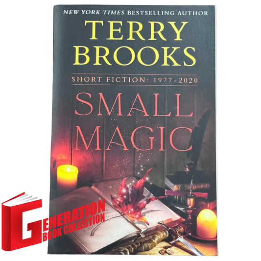Small Magic Short Fiction: 1977 - 2020