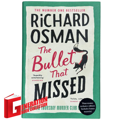 The Bullet That Missed