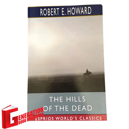 The Hills of the Dead