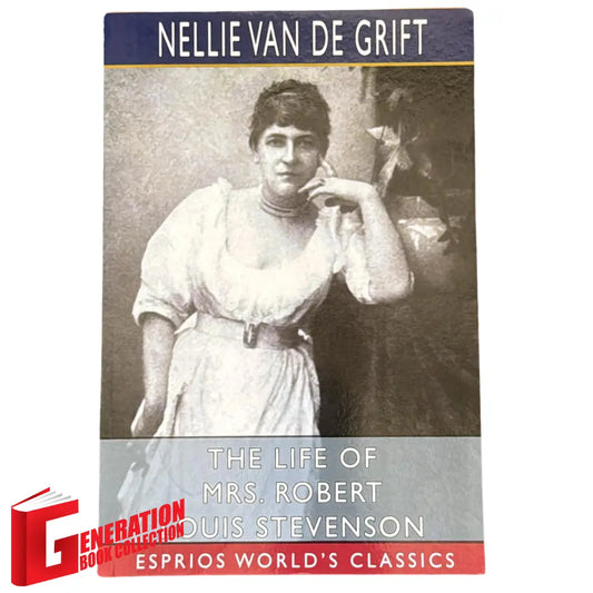 The Life of Mrs. Robert Louis Stevenson